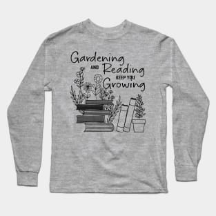 BOHO GARDENING AND READING KEEP YOU GROWING Long Sleeve T-Shirt